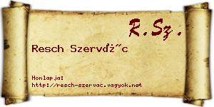 Resch Szervác névjegykártya